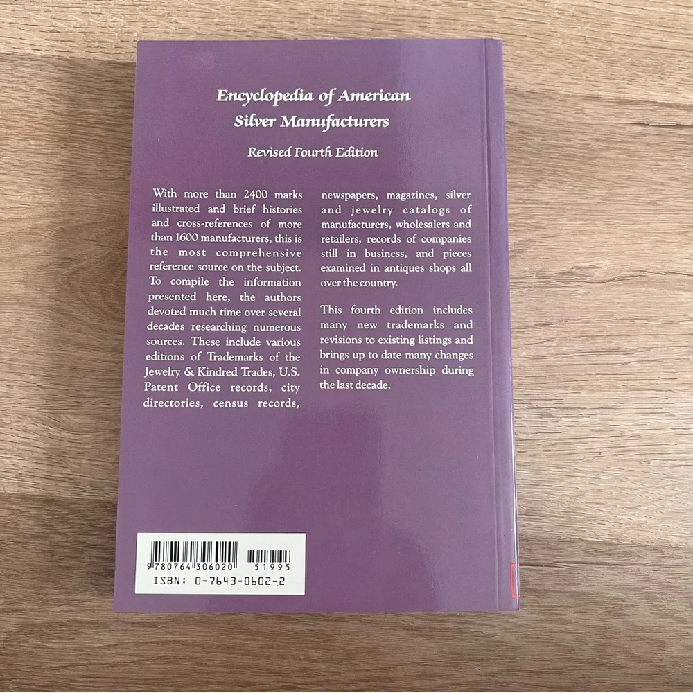 Silver Reference Book, Encyclopedia of American Silver Manufacturers 4th Edition